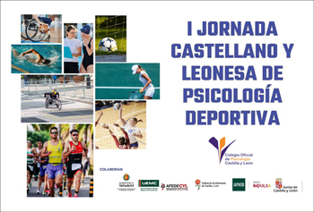 I Jornada Castellano y Leonesa de Psicología Deportiva (Valladolid)