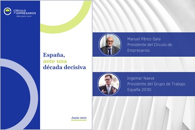 Informe del Círculo de Empresarios: España, ante una década decisiva